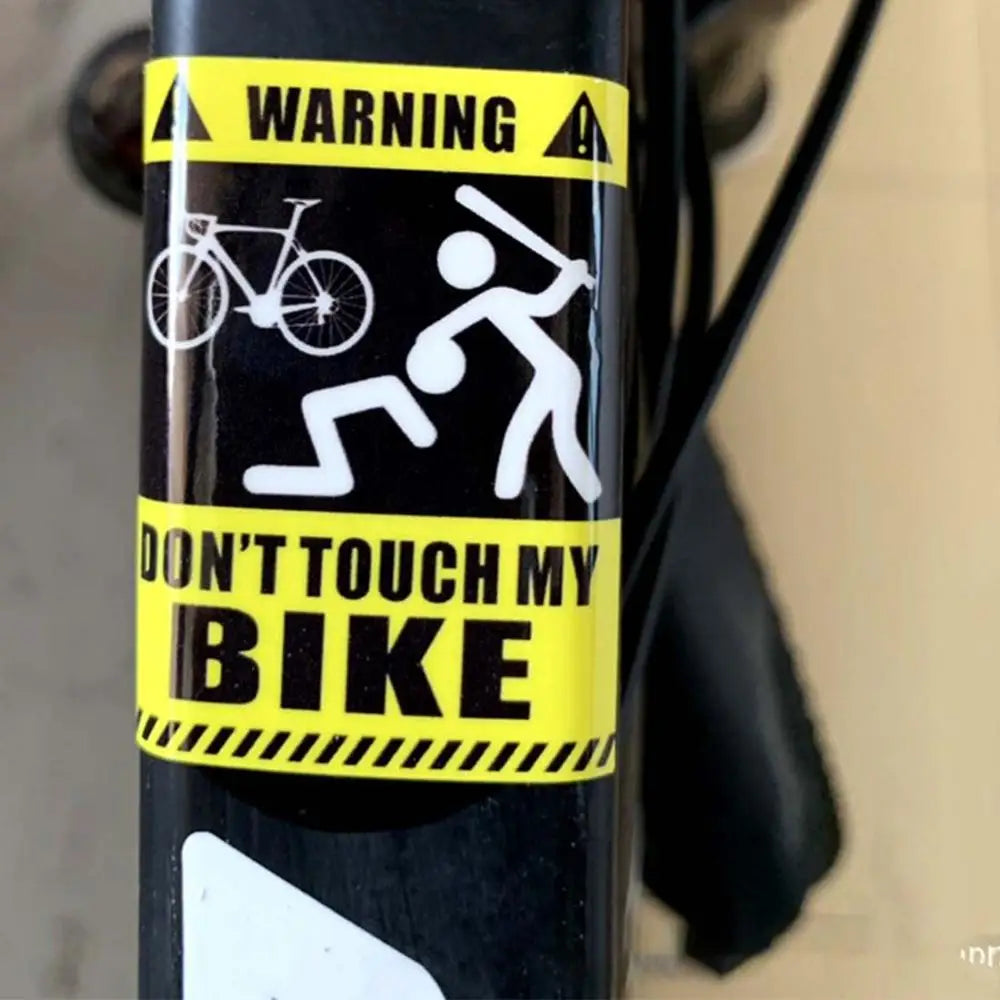 "Don't Touch My Bike!" Sticker